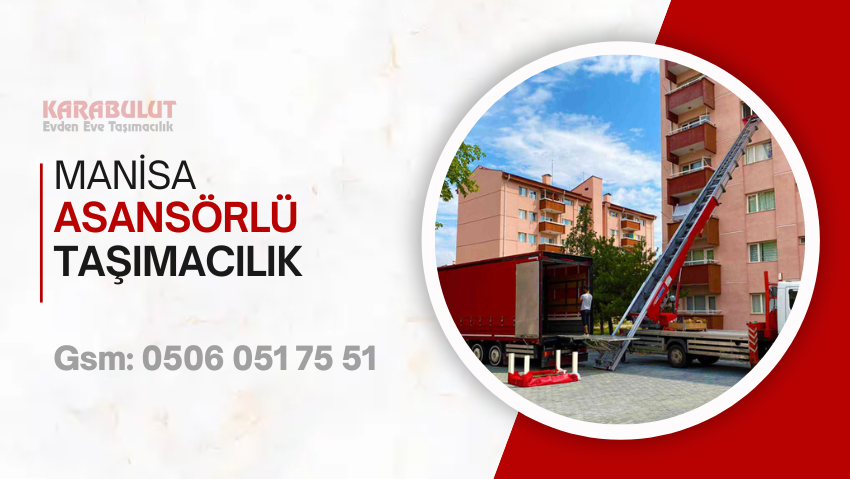 manisa asansörlü taşımacılık
